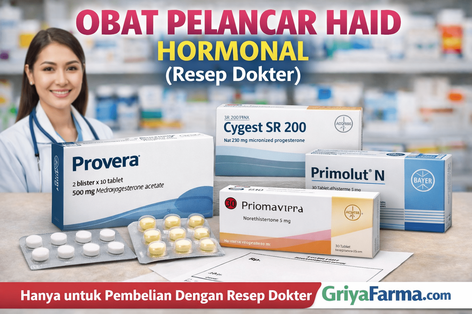 Obat Pelancar Haid Hormonal (Resep Dokter)