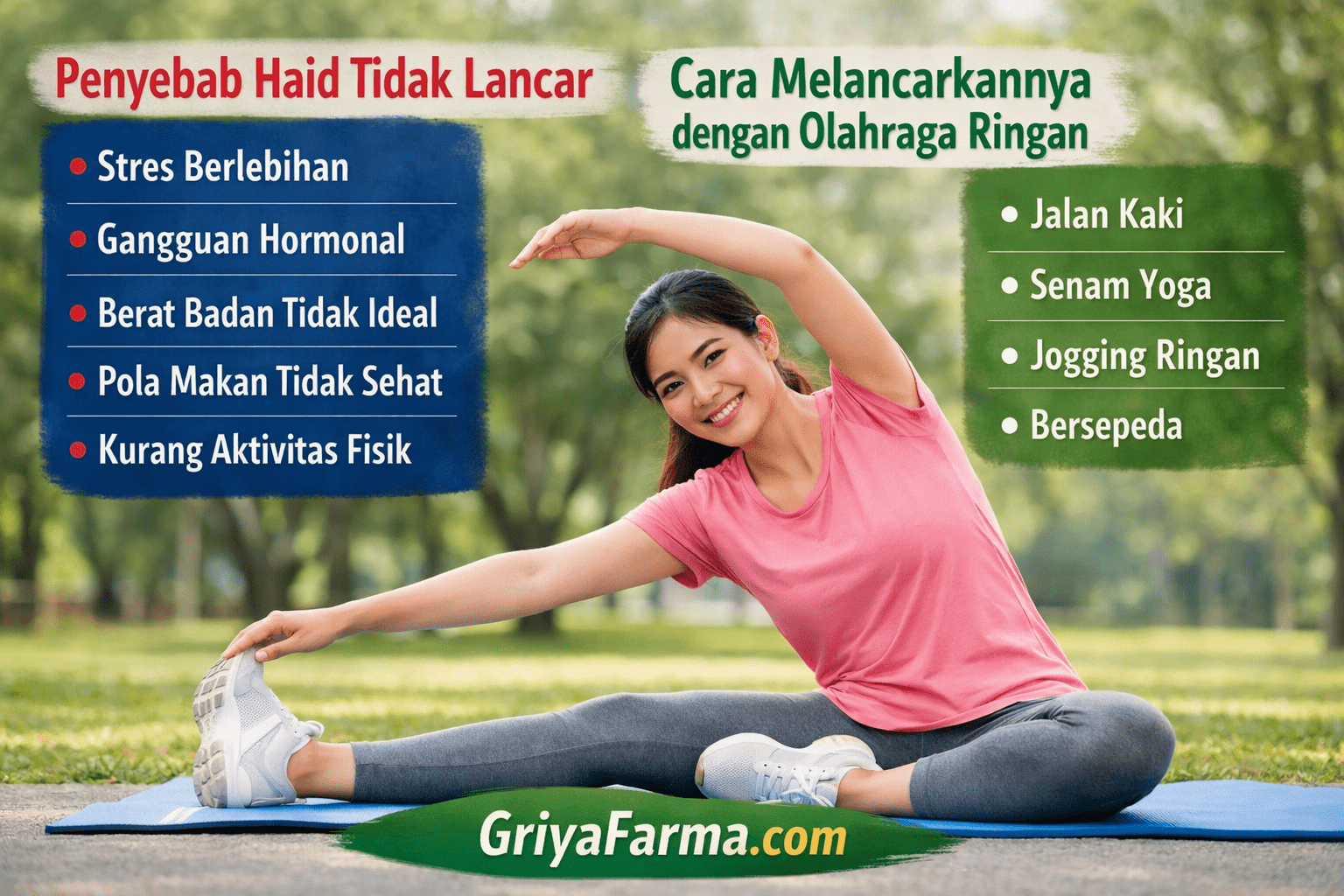 Penyebab Haid Tidak Lancar dan Cara Melancarkannya dengan Olahraga Ringan