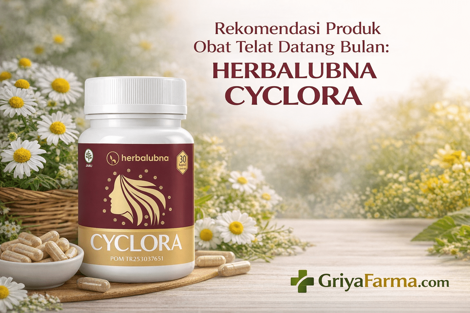 Rekomendasi Produk Obat Telat Datang Bulan - HERBALUBNA CYCLORA