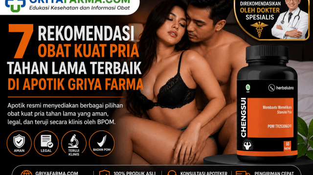 7 Rekomendasi obat kuat pria tahan lama terbaik di apotik Griya Farma