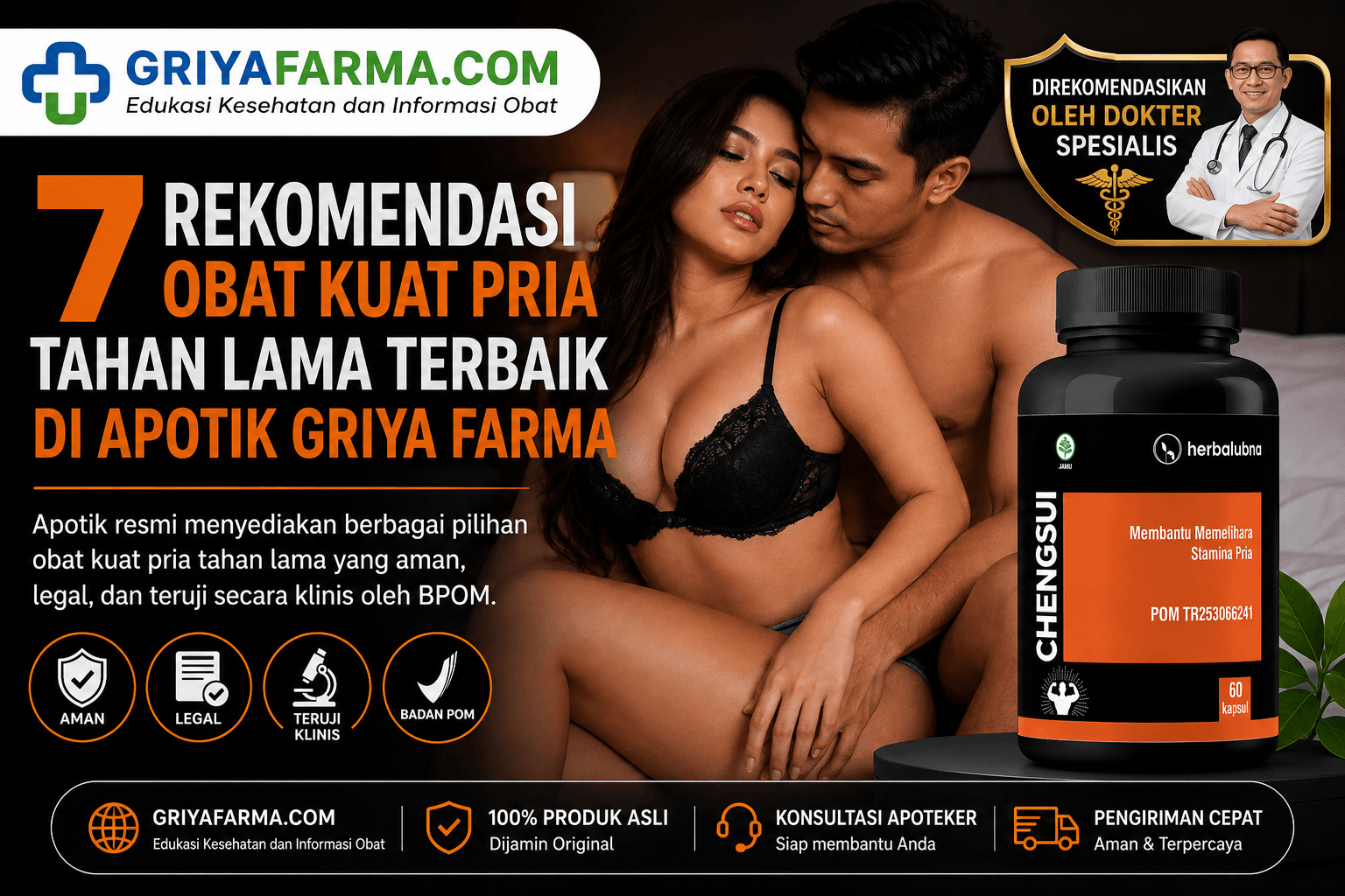 7 Rekomendasi obat kuat pria tahan lama terbaik di apotik Griya Farma